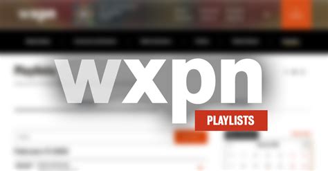 wxpn stream|Playlists